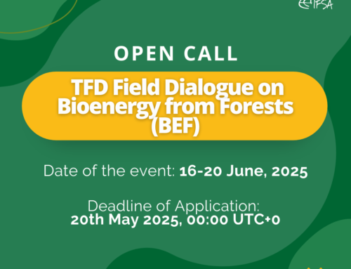 Open Call: IFSA Delegation to the Field Dialogue on Bioenergy from Forests